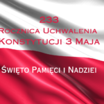 Rocznica Uchwalenia Konstytucji 3 Maja: Święto Pamięci i Nadziei.